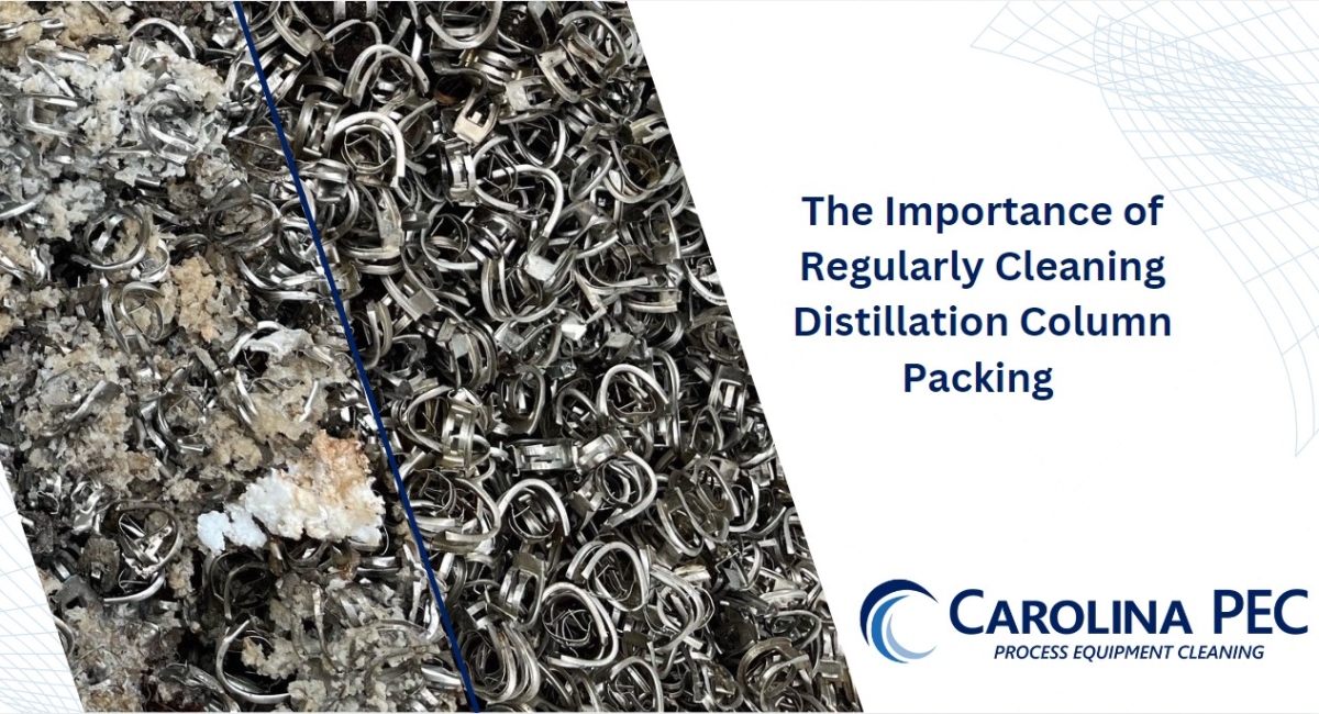 The Importance of Regularly Cleaning Distillation Column Packing 